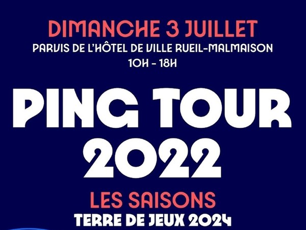 Ping Tour 2022 à Rueil